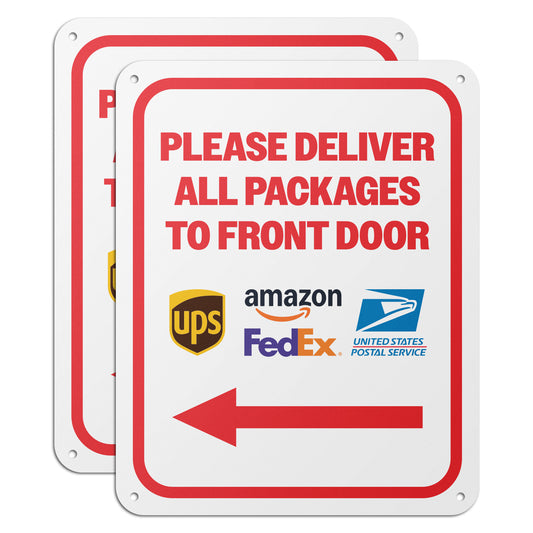 8 x 10in Mail Sign: Please Deliver All Packages to Front Door (Red Arrow)