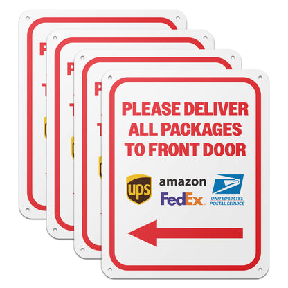 8 x 10in Mail Sign: Please Deliver All Packages to Front Door (Red Arrow)