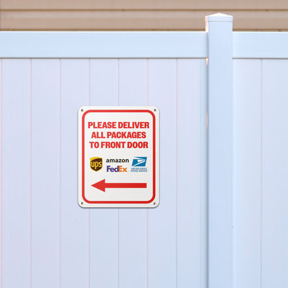 8 x 10in Mail Sign: Please Deliver All Packages to Front Door (Red Arrow)