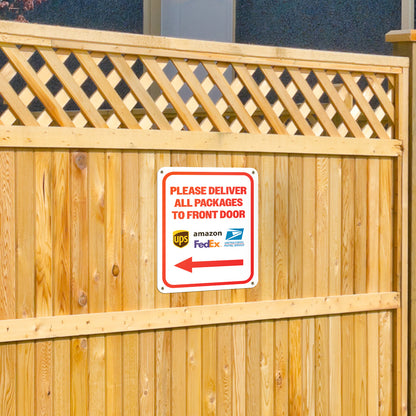 8 x 10in Mail Sign: Please Deliver All Packages to Front Door (Red Arrow)