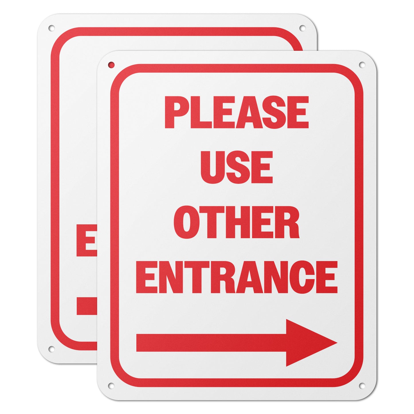 8 x 10in Aluminum Sign: Please Use Other Entrance (Right)