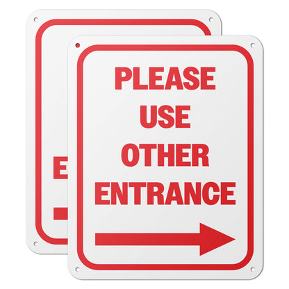 8 x 10in Aluminum Sign: Please Use Other Entrance (Right)