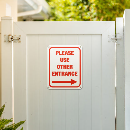 8 x 10in Aluminum Sign: Please Use Other Entrance (Right)