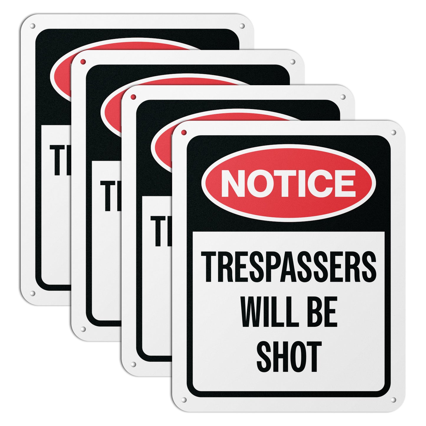 8 x 10in Warning Sign: Trespassers Will Be Shot Notice