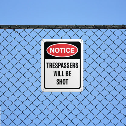8 x 10in Warning Sign: Trespassers Will Be Shot Notice