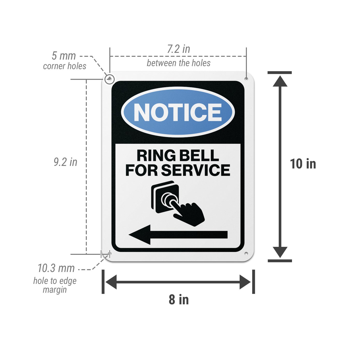 8 x 10in Aluminum Sign: Ring Bell for Service Notice