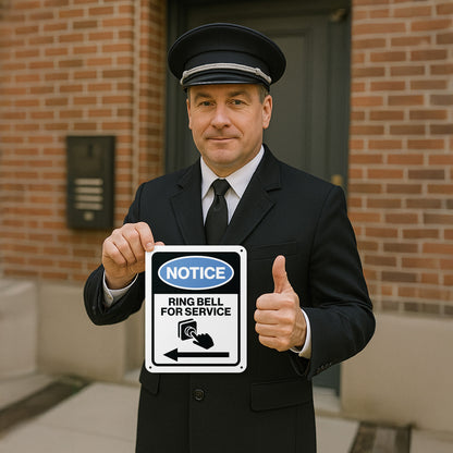8 x 10in Aluminum Sign: Ring Bell for Service Notice