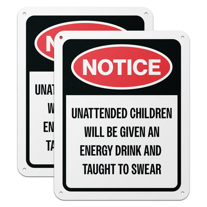8 x 10in Caution Sign: Notice to Unattended Children