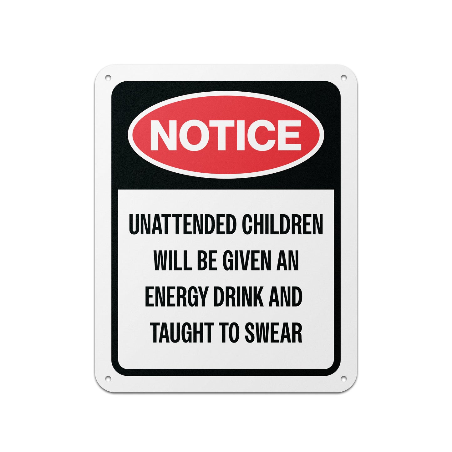 8 x 10in Caution Sign: Notice to Unattended Children
