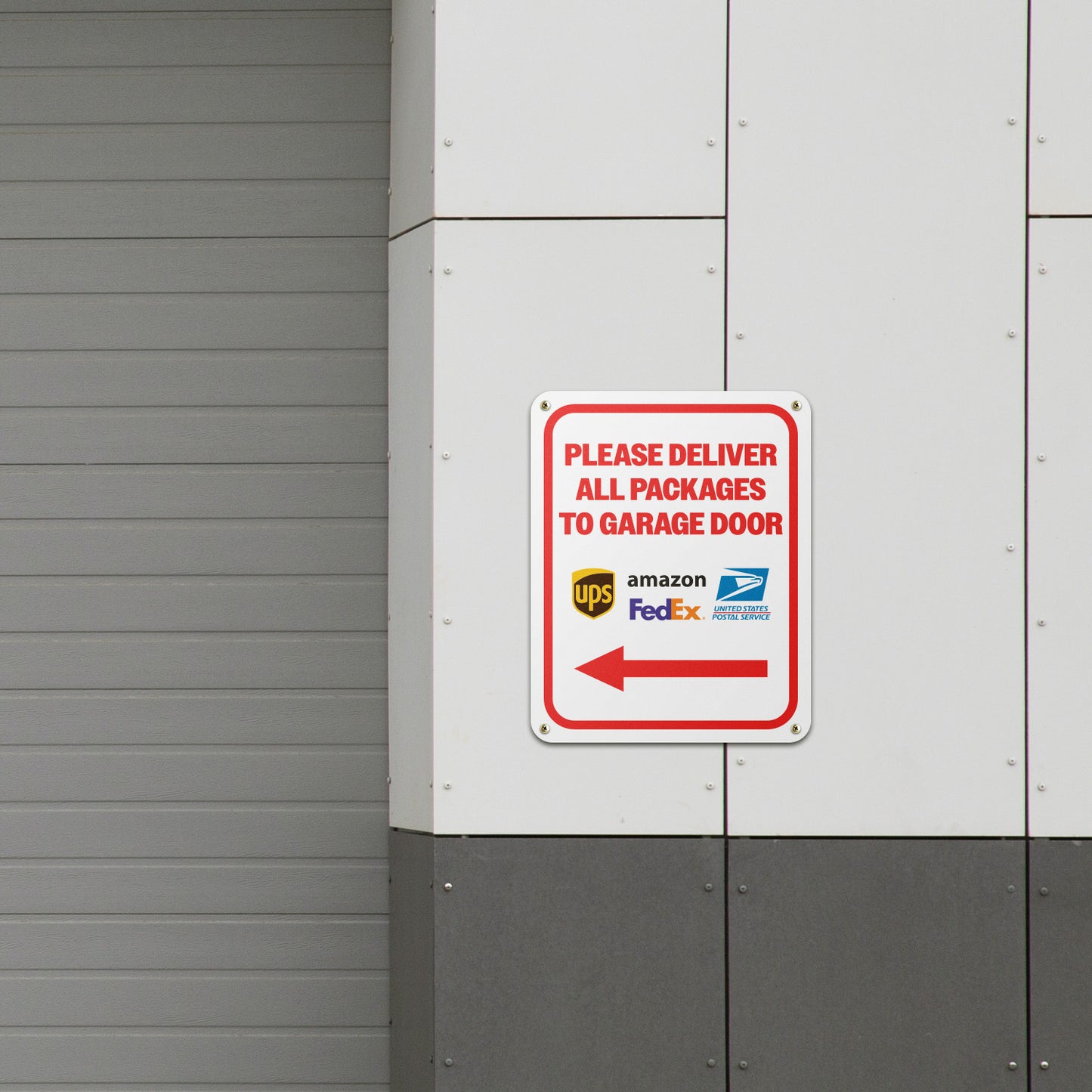 8 x 10in Aluminum Sign: Please Deliver All Packages to Garage Door (Left Arrow)