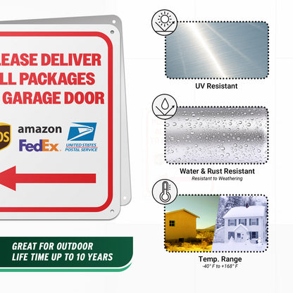 8 x 10in Aluminum Sign: Please Deliver All Packages to Garage Door (Left Arrow)