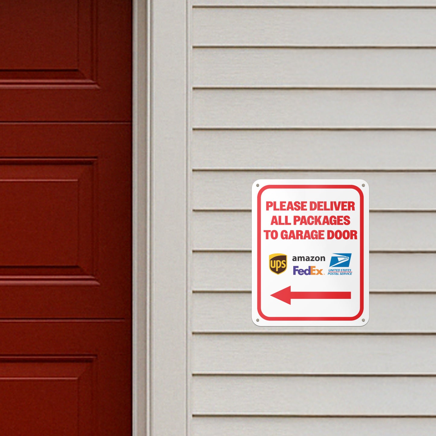 8 x 10in Aluminum Sign: Please Deliver All Packages to Garage Door (Left Arrow)