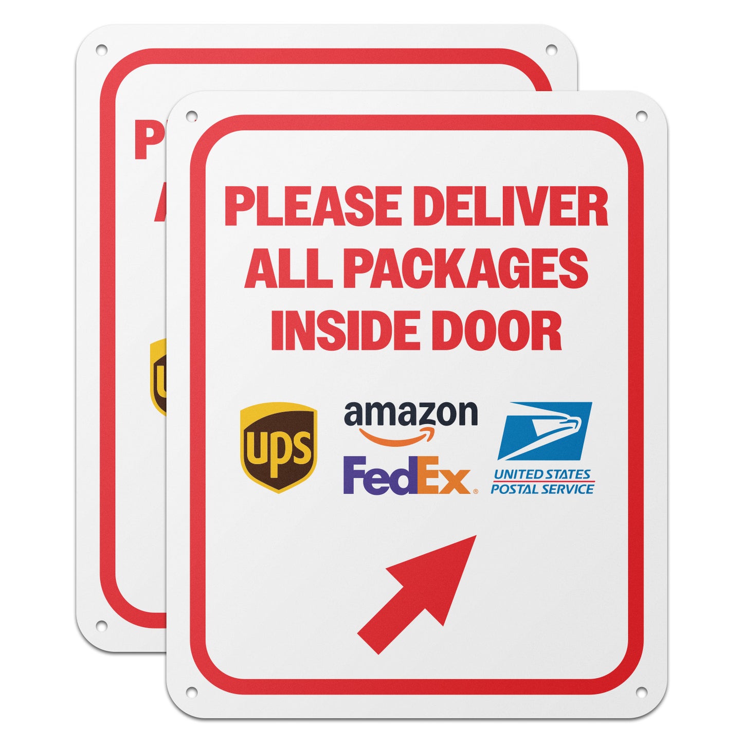8 x 10in Delivery Sign: Please Deliver All Packages Inside Door