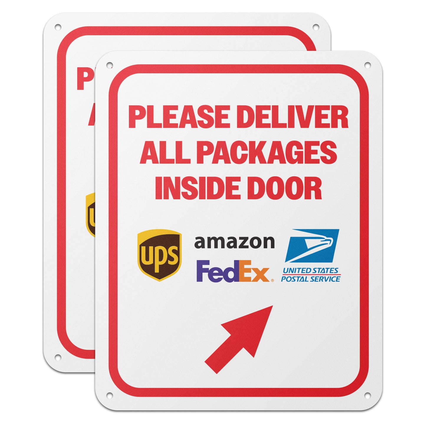 8 x 10in Delivery Sign: Please Deliver All Packages Inside Door
