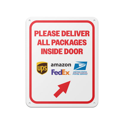 8 x 10in Delivery Sign: Please Deliver All Packages Inside Door