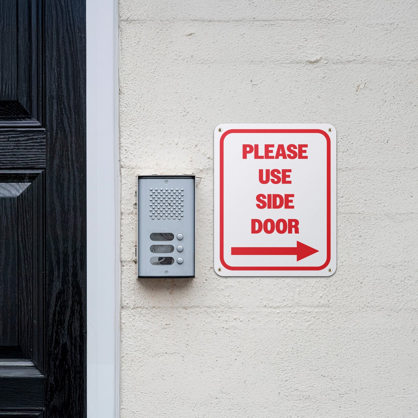 8 x 10in Aluminum Sign: Please Use Side Door