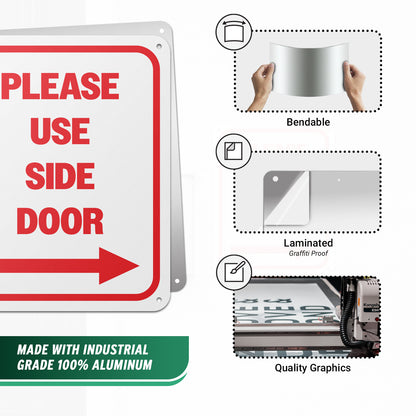 8 x 10in Aluminum Sign: Please Use Side Door
