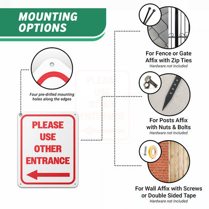 8 x 10in Aluminum Sign: Please Use Other Entrance (Left Arrow)