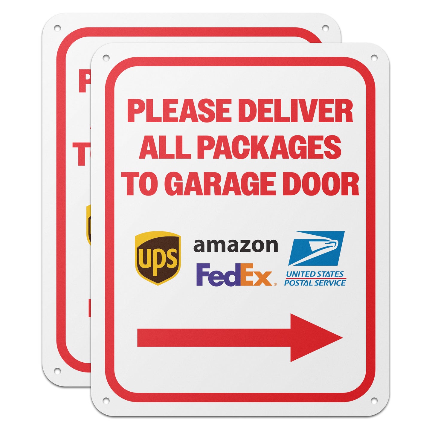8 x 10in Aluminum Sign: Please Deliver All Packages to Garage Door (Right Arrow)
