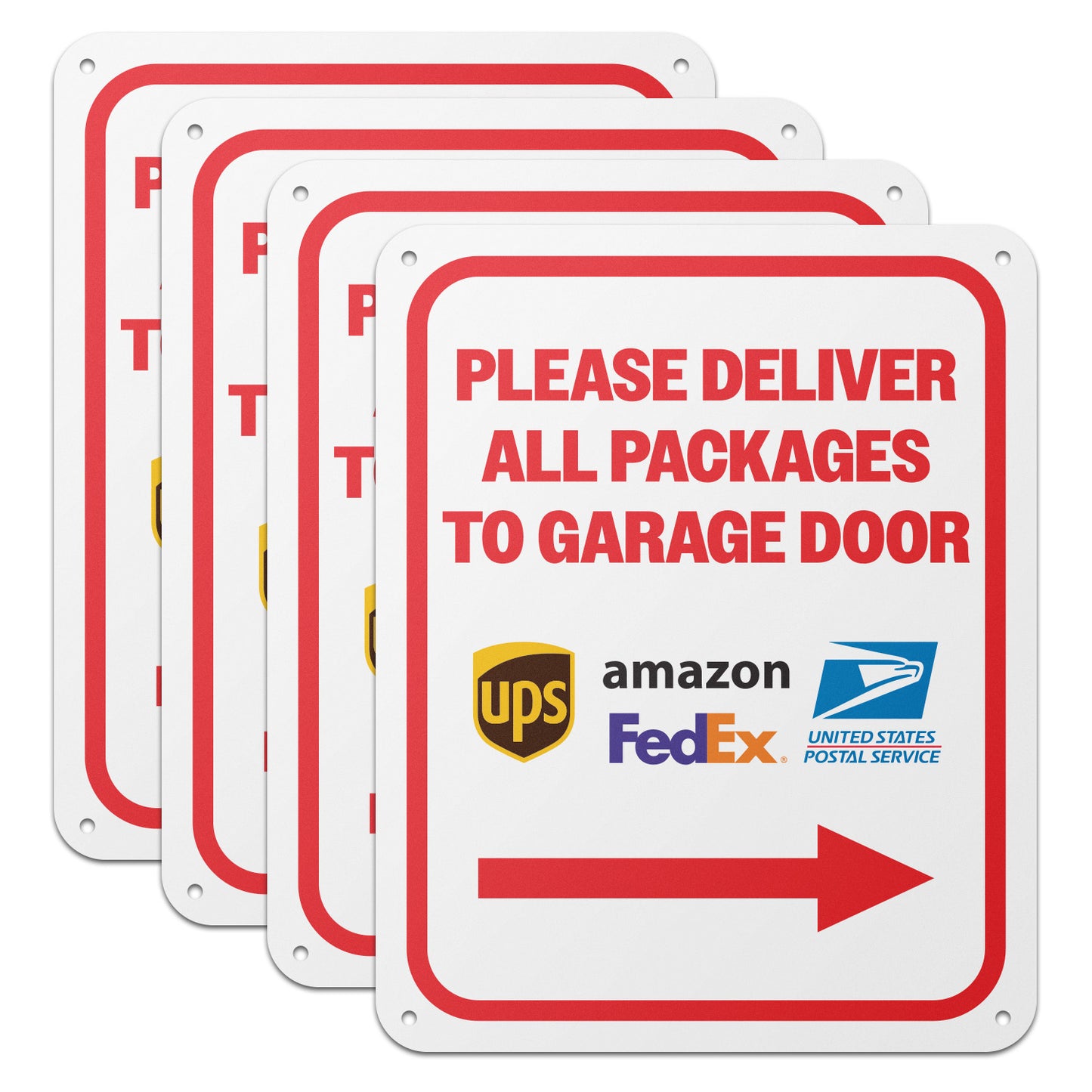 8 x 10in Aluminum Sign: Please Deliver All Packages to Garage Door (Right Arrow)