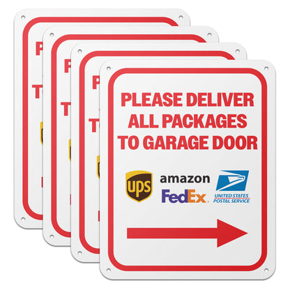 8 x 10in Aluminum Sign: Please Deliver All Packages to Garage Door (Right Arrow)