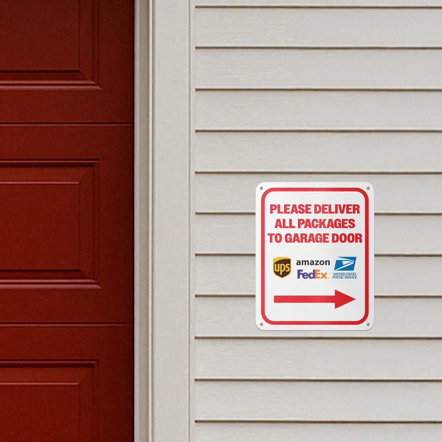 8 x 10in Aluminum Sign: Please Deliver All Packages to Garage Door (Right Arrow)