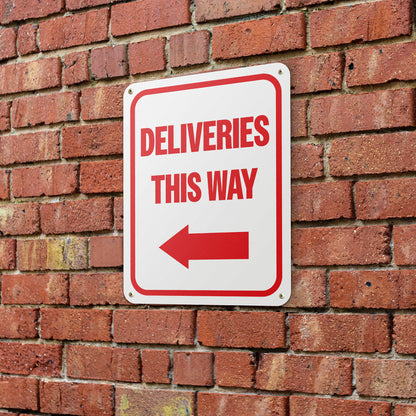 8 x 10in Aluminum Sign: Deliveries This Way (Left Arrow)