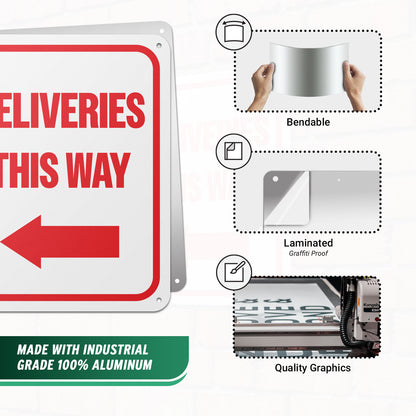 8 x 10in Aluminum Sign: Deliveries This Way (Left Arrow)