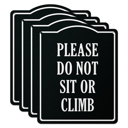 8 x 10in Aluminum Sign: Do Not Sit or Climb Warning