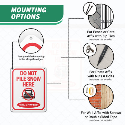 8 x 10in Private Property Sign: Do Not Pile Snow Here