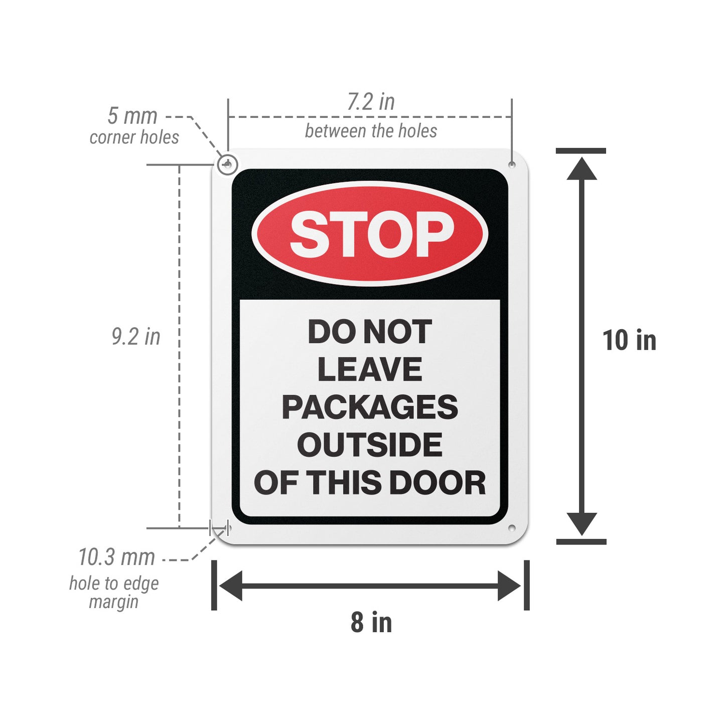 8 x 10in Delivery Sign: Stop Do Not Leave Packages Outside This Door