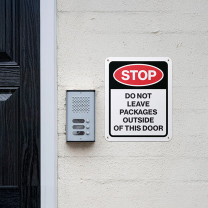 8 x 10in Delivery Sign: Stop Do Not Leave Packages Outside This Door