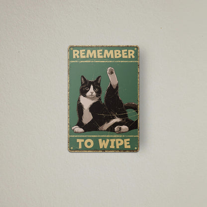 8 x 12in Bathroom Decoration: Remember to Wipe Sign