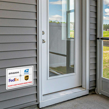 10 x 7in Aluminum Yard Sign: Please Leave Packages Inside Porch