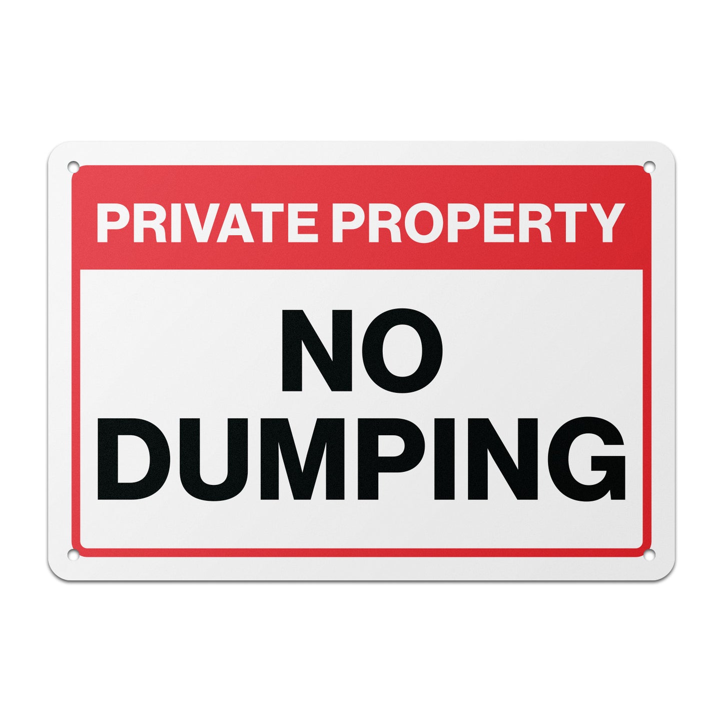 7 x 10in Private Property Sign: No Dumping