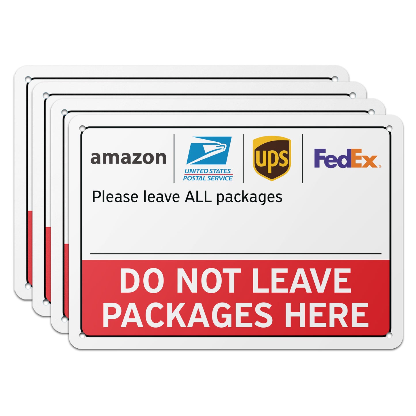 10 x 7in Delivery Instructions Sign: Do Not Leave Packages Here Notice