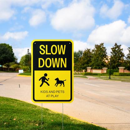 10 x 15in Aluminum Slow Down Sign: Kids & Pets at Play