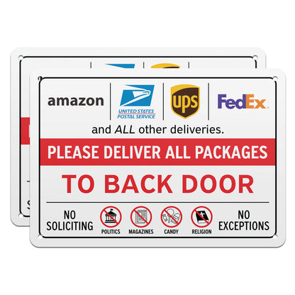 10 x 7in Aluminum Sign: Please Deliver All Packages to Back Door