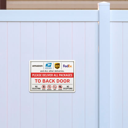 10 x 7in Aluminum Sign: Please Deliver All Packages to Back Door
