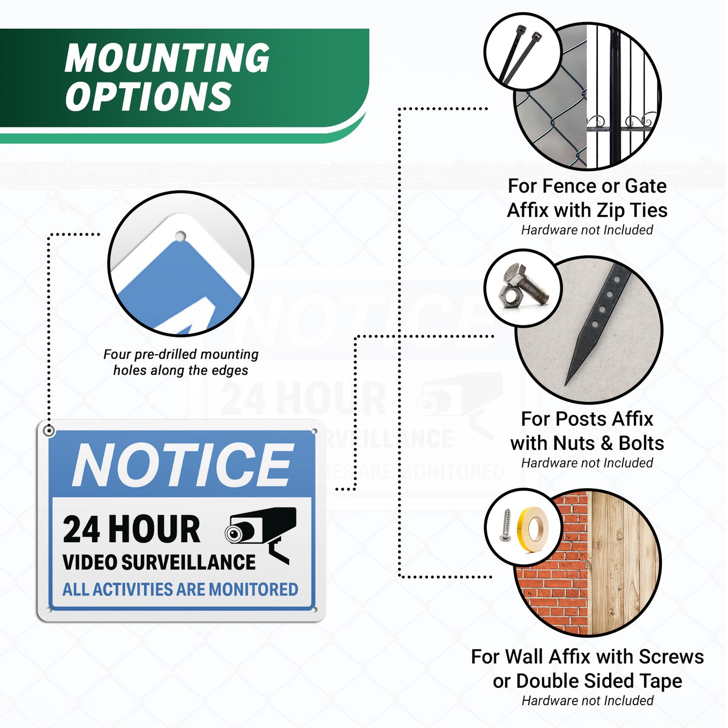 10 x 7in Aluminum Sign: NOTICE 24 Hour Video Surveillance