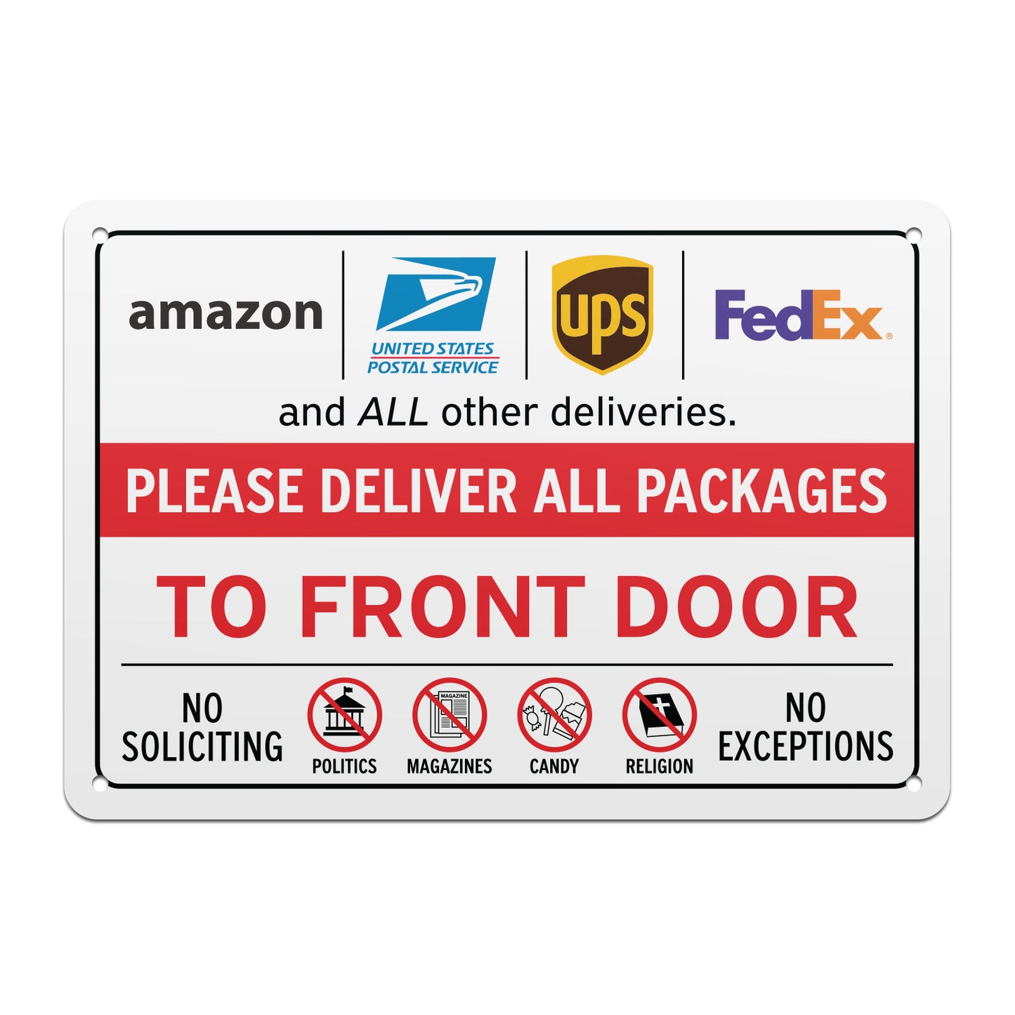 10 x 7in Delivery Instructions Sign: Please Deliver All Packages to Front Door