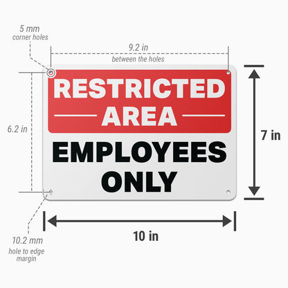 10 x 7in Restricted Area Employees Only Aluminum Sign