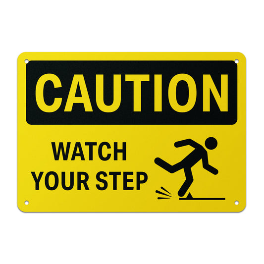 10 x 7in Safety Sign: Caution Watch Your Step