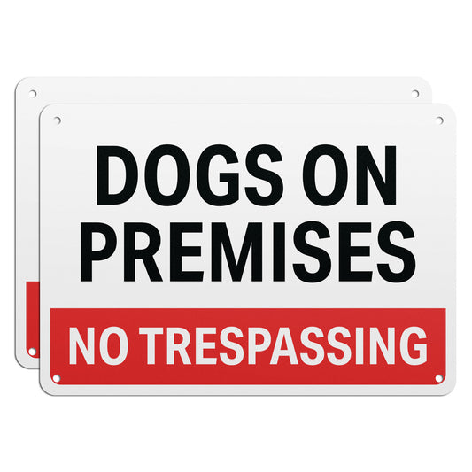 10 x 7in Security Sign: Dogs on Premises, No Trespassing