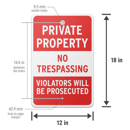 12 x 18in Security Sign: Private Property No Trespassing