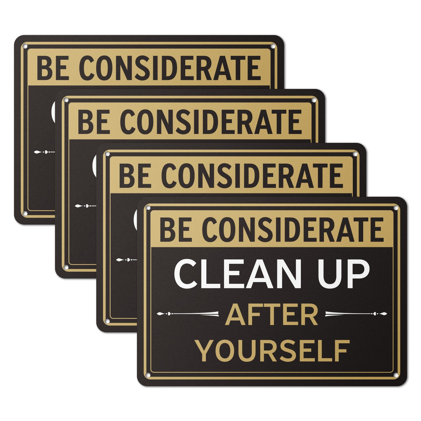 10 x 7in Aluminum Sign: Clean Up After Yourself Notice