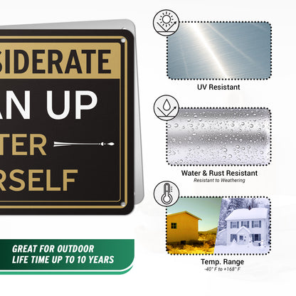 10 x 7in Aluminum Sign: Clean Up After Yourself Notice
