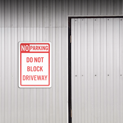 10 x 14in Aluminum Sign: No Parking Do Not Block Driveway
