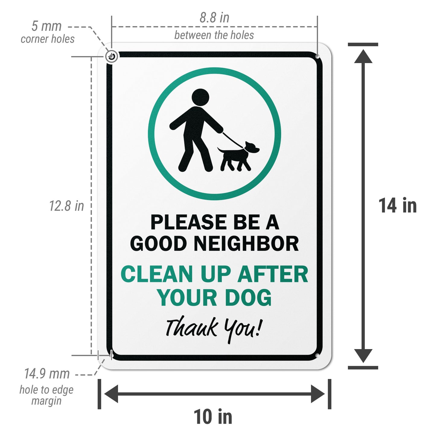 10 x 14in Aluminum Sign: Clean Up After Your Dog Reminder