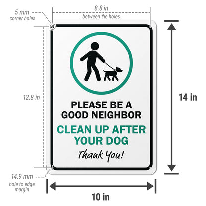 10 x 14in Aluminum Sign: Clean Up After Your Dog Reminder
